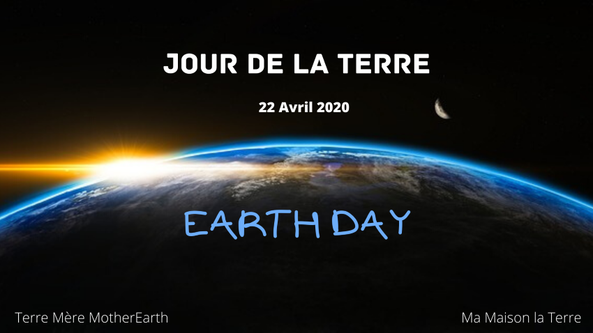 Heureux Jour de la Terre à tous 