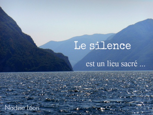 Le silence est un lieu sacré